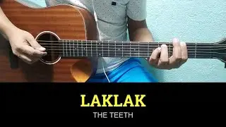 Laklak - The Teeth | Easy Guitar Tutorial with Chords and Lyrics