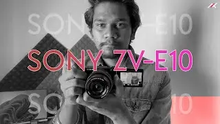 I bought Sony ZV-E10L Mirrorless for my YouTube Channel - My Experience !