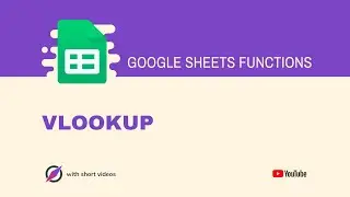 How to Use VLOOKUP Function in Google Sheets?