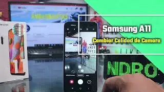 Samsung Galaxy A11 Cambia la CALIDAD de imagen de tu Cámara 📷