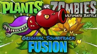 (Ultimate Battle) Plants vs Zombies Fusión Full Song