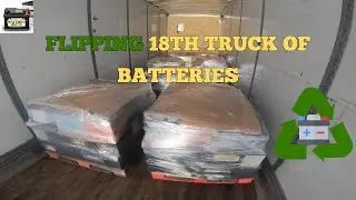 Flipping 18th Truck of Recyclable Batteries