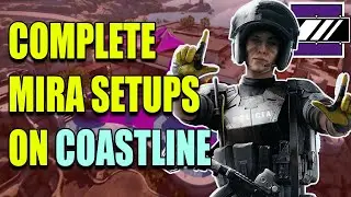 Mira Black Mirror Spots/Setup on Coastline (Every Site) | Rainbow Six Siege Gameplay Guide and Tips