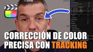 🎨 CORRECCIÓN de COLOR PRECISA con TRACKING en Final Cut Pro