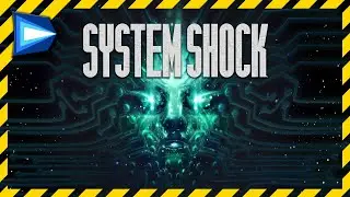 System Shock Remake 2023 прохождение 1 💾 walkthrough