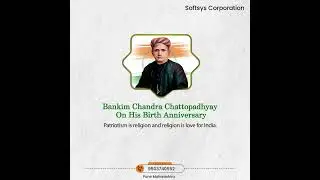 Bankim Chandra Chatterjee | Indian novelist | 