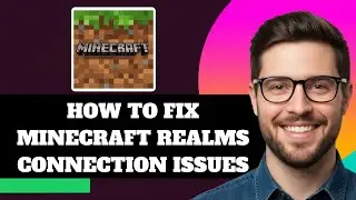 NEW! How to Fix Minecraft Realms Connection Issues in 2026!