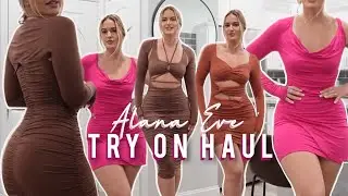 Alana Eve Try On Haul