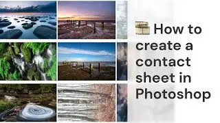 How to create a contact sheet in Photoshop