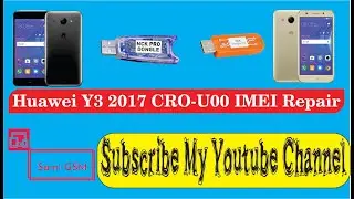 Huawei Y3 2017 CRO-U00 IMEI Repair