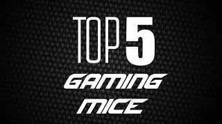Top 5 Gaming Mice 2015