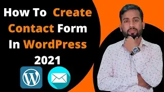 How to create Contact Form in WordPress 2021