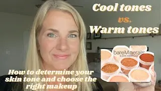 Cool tones vs Warm tones | How to determine your skin tone and choose the right makeup
