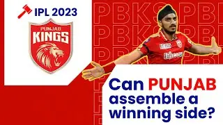 IPL 2023 Auction, Preview: Can PBKS build a winning squad?