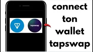 How to Connect TON Wallet in TapSwap 2026 – Full Guide