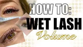 Lash Extension Tutorial | How to Create The Wet Lash Look | Handmade Volume Eyelash Extensions