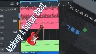 Making a Guitar Beat Part 2 | Studio One 5