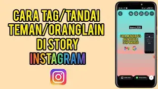 Cara Tag / Menandai Teman Di Story Instagram Dengan Mudah