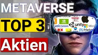 🌏 Metaverse Aktien - Das sind meine Top 3 📈