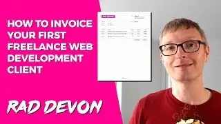 How to Invoice Your First Freelance Web Development Client