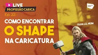 Como Desenhar o SHAPE na Caricatura | LIVE PROFISSÃO CARICA #22
