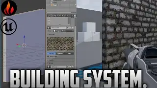 Unreal Engine 4 - Building System / Part 1