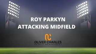 Roy Parkyn, Attacking Midfielder, Available Fall 2023 or 2024