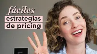 ¿CÓMO PONERLE PRECIO A MI TRABAJO? - ESTRATEGIAS DE PRECIOS MÁS UTILIZADAS | Ana Lu de Power House