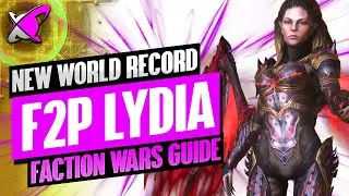 NEW RECORD FREE TO PLAY LYDIA | Faction Wars Guide | Teams & Champion Builds | RAID: Shadow Legends