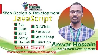 JavaScript | For Loop | While Loop | Do While | Array | Function | Push | Pop | Batch 5th | Class 18