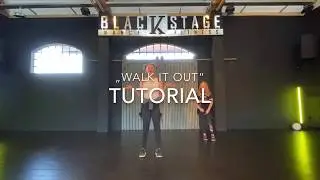 „WALK IT OUT“ TUTORIAL HIP HOP DANCE