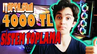 4000 TL FİYAT PERFORMANS SİSTEMİ | İTOPYA DAN SİSTEM TOPLAMA | 2020 SİSTEM TOPLAMA!!