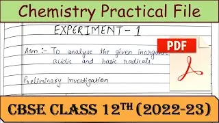 Chemistry Practical File Class 12 PDF || Session 2022-23 || CBSE Class 12th Chemistry Practical File