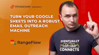 Turn Your Google Sheets into a Robust Email Outreach Machine| Rangeflow