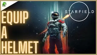 Starfield Equip a Helmet