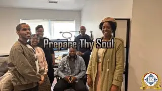 Prepare Thy Soul - Brethren From The Bronx & New Jersey Temple | Truth of God