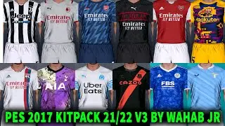 PES 2017 | New Kitpack Season 2021-2022 V3 By WAHAB JR