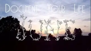 Document Your Life // June 2013