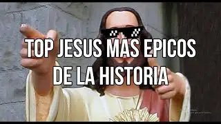 top jisus mas epicos de la historia