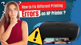 How to Fix Different Printing Errors on HP Printer? 