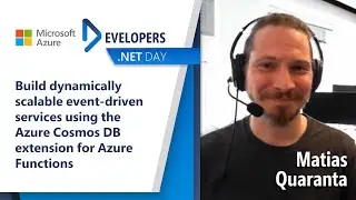 Build dynamically scalable event-driven services using Azure Cosmos DB extension for Azure Functions