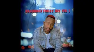 Killorbeez Friday Mix Vol 1 [Killorbeezbeatz]