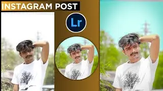 LR PHOTO EDITING | PHOTO EDITING FOR INSTAGRAM POST | PHOTO EDITING IN LR | YASHUYASHENDRA