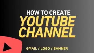 How to Create Youtube Channel Email Logo Youtube Banner