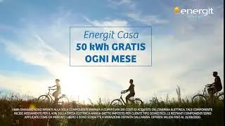 Riparti Con Energit Casa 50 kWh GRATIS OGNI MESE - spot 3