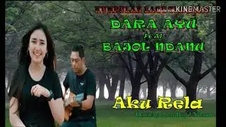 Lagu Terbaru Dara Ayu dan Bajol Ndanu