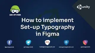 How to Implement Set-up Typography in  Figma   | Unity | Game App Studio
