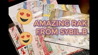 AMAZING RAK from Sybil.B ! WOW. Happy Mail GALORE.