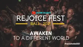 Rejoice Fest Bali 2021 l Holidays in Bali l Culture Holidays
