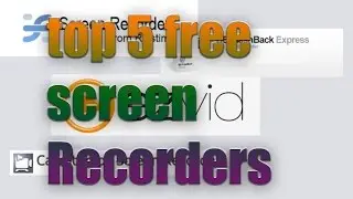 Top 5 free screen recorders